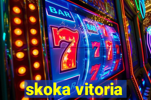 skoka vitoria